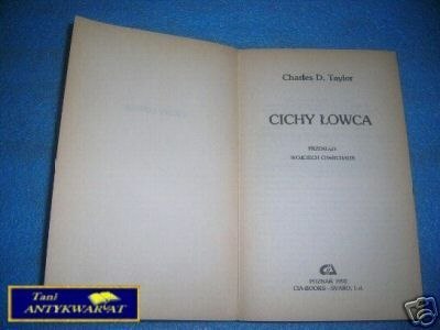 CICHY ŁOWCA - Ch. D. Taylor CICHY ŁOWCA - Ch. D. Taylor