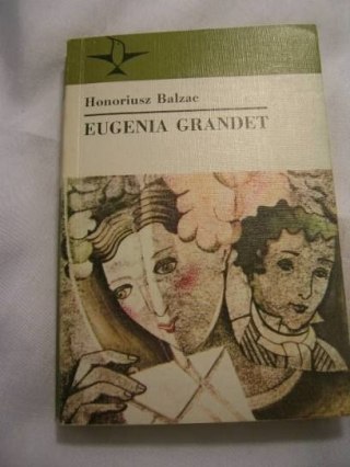 EUGENIA GRANDEL- HONORIUSZ BALZAC