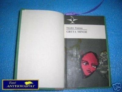 GRETA MINDE - T.Fontane GRETA MINDE - T.Fontane