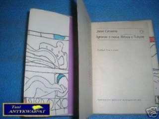 IGRANIE Z NOCĄ. BITWA O TULUZĘ - J. Cabanis