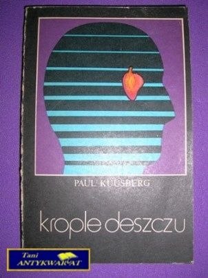 KROPLE DESCZU - P. Kuusberg