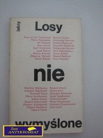 LOSY NIE WYMYŚLONE K. Goldbergowa LOSY NIE WYMYŚLONE K. Goldbergowa