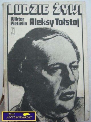 LUDZIE ŻYWI Aleksy Tołstoj