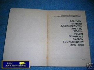 POLITYKA STANÓW ZJEDNOCZONYCH AMERYKI WOBEC POLSK