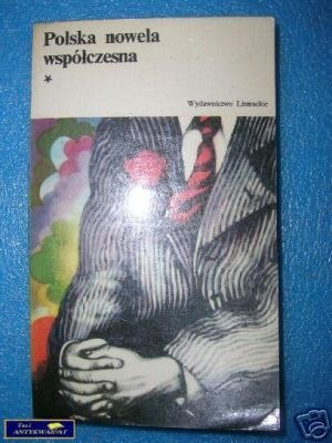 POLSKA NOWELA WSPÓŁCZESNA TOM I