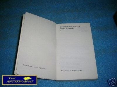 SŁAWA I CHWAŁA I- J.Iwaszkiewicz SŁAWA I CHWAŁA I- J.Iwaszkiewicz