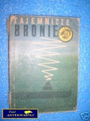 TAJEMNICZE BRONIE 15 69 - W.Malten