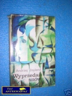 WYPRZEDAŻ SNÓW - A.Zeyland