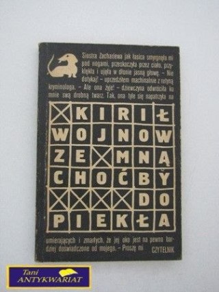 Wojnow mną choćby do piekła K.Wojnow