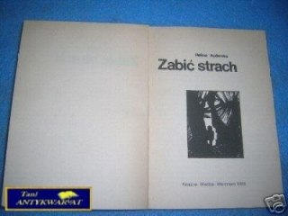ZABIĆ STRACH - H.Auderska