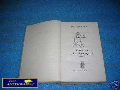 ZMOWA NIEOBECNYCH - M.Kuncewiczowa