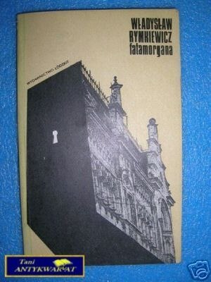 FATAMORGANA - Wł. Rymkiewicz