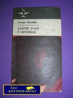 JAŚNIE PANI I GENERAŁ -G. Meredith