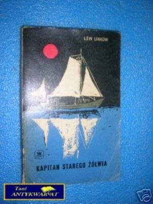 KAPITAN STAREGO ŻÓŁWIA - L.Linkow
