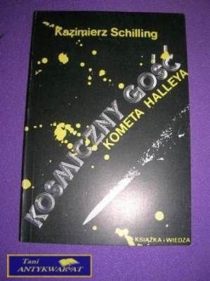 KOSMICZNY GOŚĆ-K.Schilling