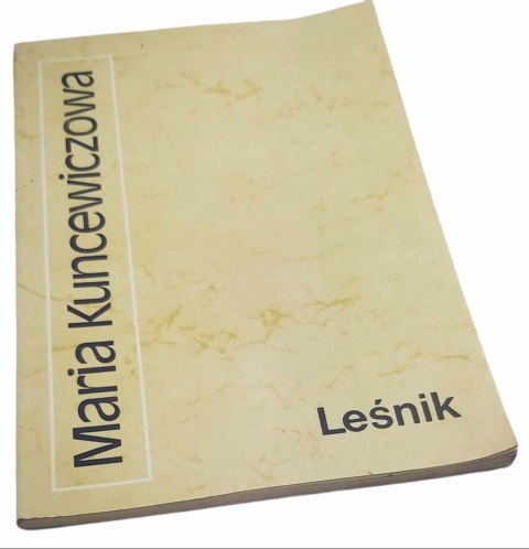 LEŚNIK - M. Kuncewiczowa