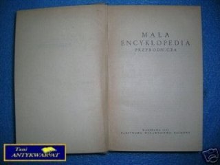 MAŁA ENCYKLOPEDIA PRZYRODNICZA - Praca zbiorowa