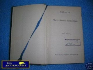 MAŁŻEŃSTWO KLAUDYNY - Colette