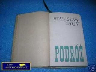 PODRÓŻ - S.Dygat
