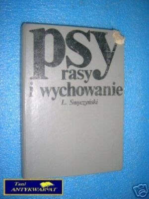PSY RASY I WYCHOWANIE - L.Smyczyński