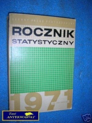 ROCZNIK STATYSTYCZNY 1971 - Praca zbiorowa