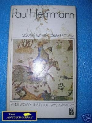 SIÓDMA MINĘŁA ÓSMA PRZEMIJA TOM II - P.Herrman