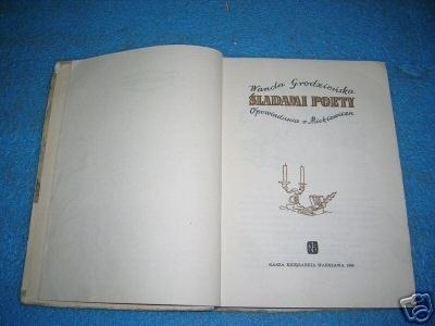 ŚLADAMI POETY - W.Grodzieńska