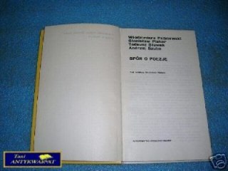 SPÓR O POEZJĘ - W.Paźniewski, S.Piskor, T.Sław