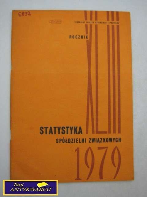 STATYSTYKA SPÓŁDZIELNI ZWIĄZKOWYCH 1979 R.