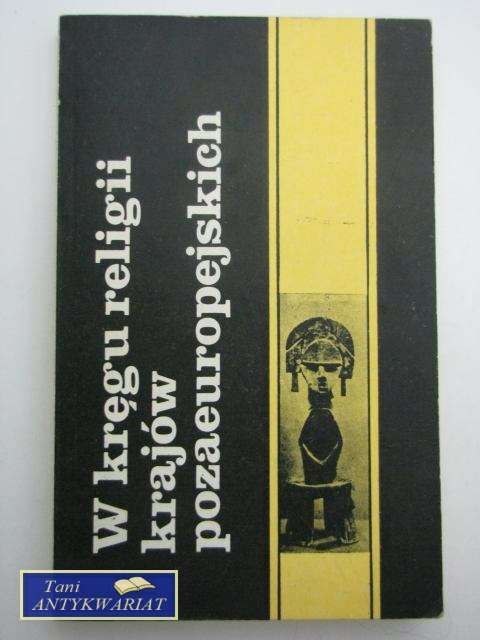 W KRĘGU RELIGII KRAJÓW POZAEUROPEJSKICH