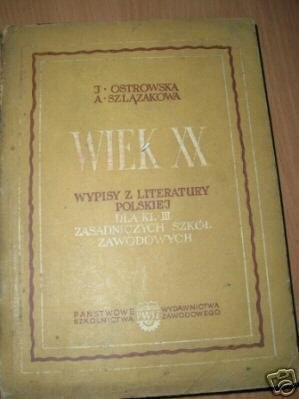 WIEK XX WYPISY Z LITERATURY POLSKIEJ DLA KLAS