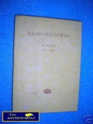 WIERSZE 1912-1959 - K.Iłłakowiczówna WIERSZE 1912-1959 - K.Iłłakowiczówna