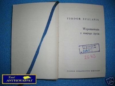 WSPOMNIENIA Z MOJEGO ŻYCIA - F.Szalapin