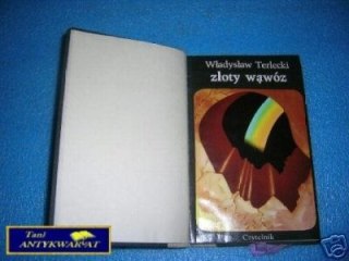 ZŁOTY WĄWÓZ - W.Terlecki