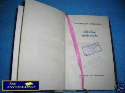 CHŁODNE SPOJRZENIE - W.Rymkiewicz