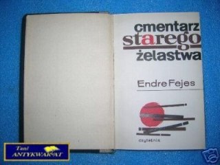 CMENTARZ STAREGO ŻELASTWA - E.Fejes