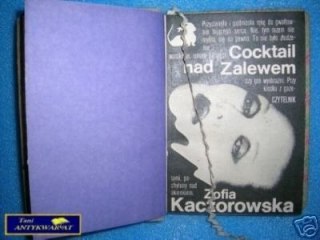 COCKTAIL NAD ZALEWEM - Z. Kaczorowska