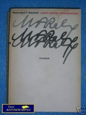 CZASY NADZIEI I ROZCZAROWAŃ CZ. II
