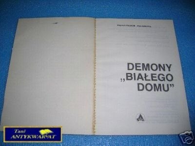 DEMONY BIAŁEGO DOMU - W.Pielecki, P.G