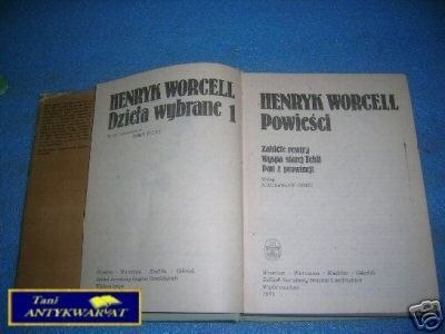 DZIEŁA WYBRANE T.1 - POWIEŚCI - H.Worcell