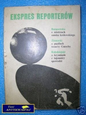 EKSPRES REPORTERÓW .. O MISTRZACH ZAMKU KRÓLEWSKIEGO
