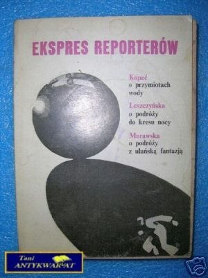 EKSPRES REPORTERÓW... O PRZYMIOTACH WODY ITD.