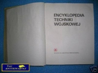 ENCYKLOPEDIA TECHNIKI WOJSKOWEJ - Praca zbiorowa