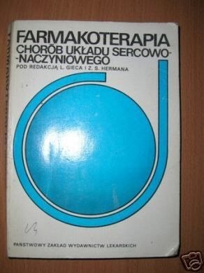 FARMAKOTERAPIA CHORÓB UKŁADU SERCOWO-NACZYNIO