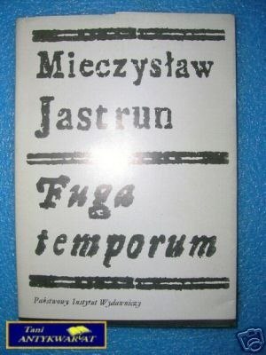 FUGA TEMPORUM - M.Jastrun