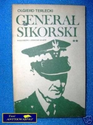 GENERAŁ SIKORSKI - O. Terlecki
