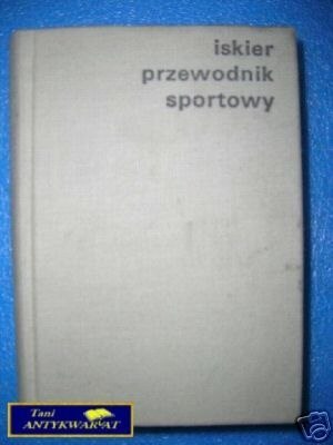 ISKIER PRZEWODNIK SPORTOWY - Praca zbiorowa