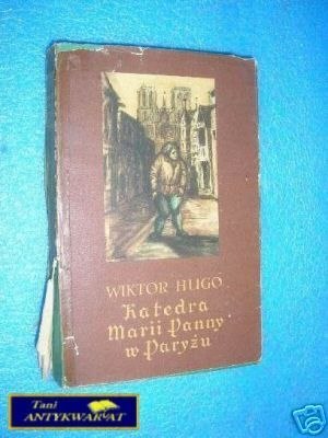KATEDRA MARII PANNY W PARYŻU - W.Hugo