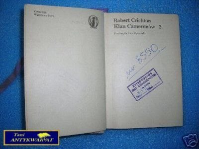 KLAN CAMERONÓW T.2 - R.Crichton
