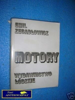 MOTORY - E.Zegadłowicz